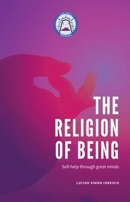 bokomslag The Religion of Being