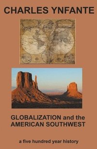 bokomslag Globalization and the American Southwest