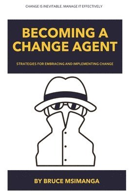 Becoming a Change Agent 1