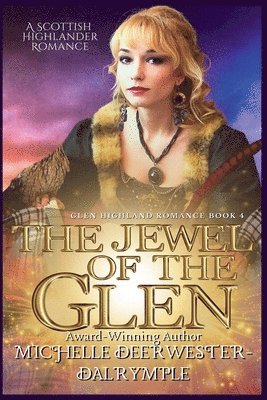 Michelle Deerwester-Dalrymple - Jewel of the Glen, Häftad