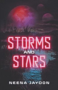 bokomslag Storms and Stars