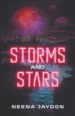 bokomslag Storms and Stars