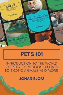 Johan Blom - Pets 101, Häftad