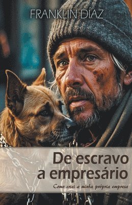 De ESCRAVO a EMPRESARIO - Como Criei a Minha Prpria Empresa 1