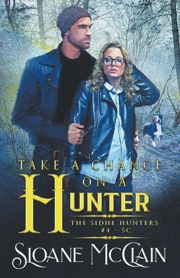 Take A Chance On A Hunter 1