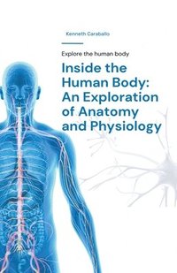bokomslag Inside the Human Body