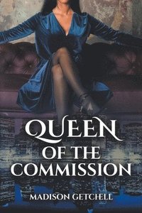 bokomslag Queen of the Commission