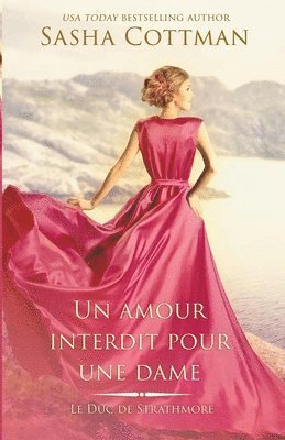 bokomslag Un amour interdit pour une dame