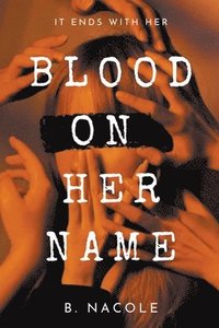 bokomslag Blood on Her Name