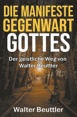 bokomslag manifeste Gegenwart Gottes