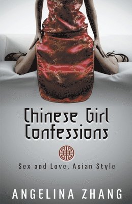 Chinese Girl Confessions 1