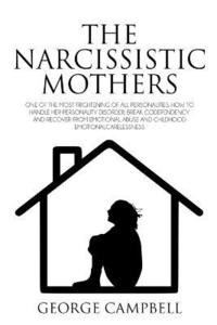 bokomslag The Narcissistic Mothers
