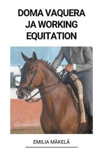 bokomslag Doma Vaquera ja Working Equitation