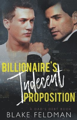 Billionaire's Indecent Proposition 1