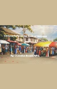 bokomslag Commentary on the Book of Hebrews