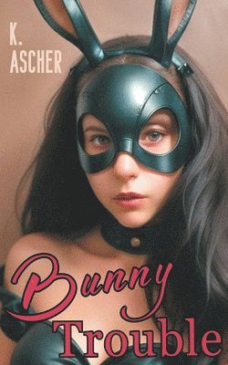 Bunny Trouble