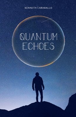 bokomslag Quantum Echoes