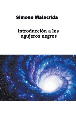 bokomslag Introduccin a los agujeros negros