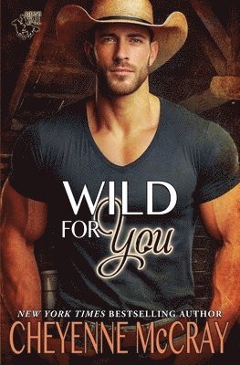 Cheyenne McCray - Wild for You, Häftad