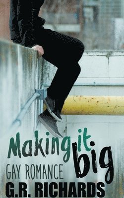 G R Richards, G. R. Richards, G.R. Richards - Making It Big, Häftad