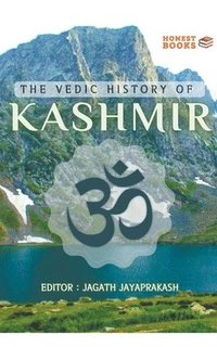 bokomslag The Vedic History of Kashmir
