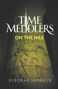 bokomslag Time Meddlers on the Nile