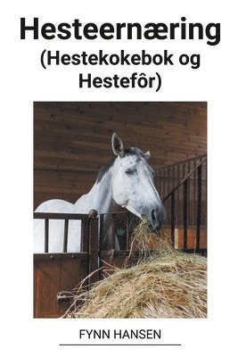 Hesteernring (Hestekokebok og Hestefr) 1