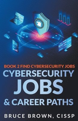 Bruce Brown - Cybersecurity Jobs & Career Paths, Häftad