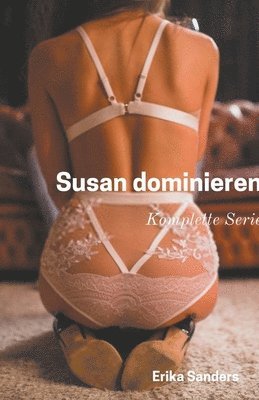 Susan Dominieren. Komplette Serie 1