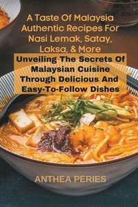 bokomslag A Taste Of Malaysia