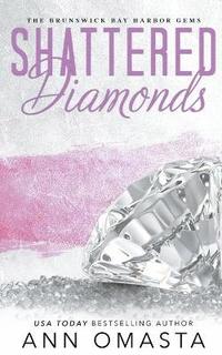 bokomslag Shattered Diamonds