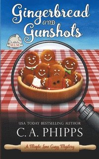 bokomslag Gingerbread and Gunshots