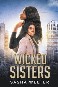 bokomslag Wicked Sisters