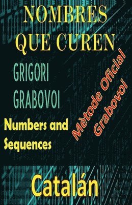 bokomslag Números que Curen Mètode Oficial de Grigori Grabovoi