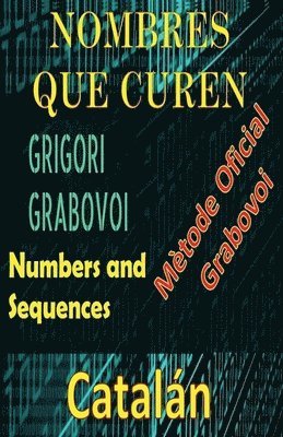 bokomslag Numeros que Curen Metode Oficial de Grigori Grabovoi