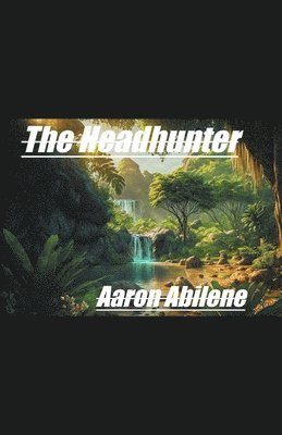 The Headhunter 1