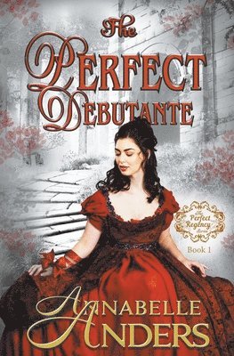 Annabelle Anders - Perfect Debutante, Häftad