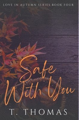 Safe With You 1