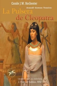 bokomslag La Pulsera de Cleopatra