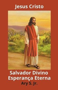 bokomslag Jesus Cristo Salvador Divino Esperanca Eterna