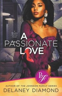 bokomslag A Passionate Love