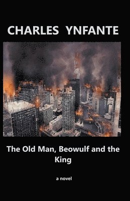 Old Man, Beowulf and the King