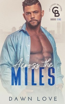 Across the Miles 1