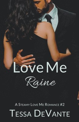 bokomslag Love Me, Raine