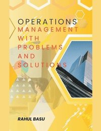 bokomslag Operations Management -with Problems and Solutions