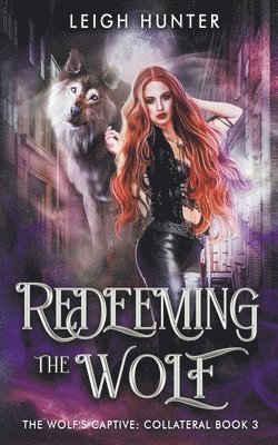 Redeeming the Wolf 1