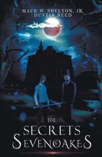 bokomslag The Secrets of Sevenoakes