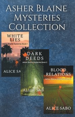 Alice Sabo - Asher Blaine Mysteries Collection, Häftad