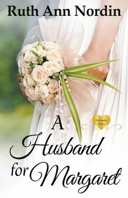 Ruth Ann Nordin - Husband for Margaret, Häftad