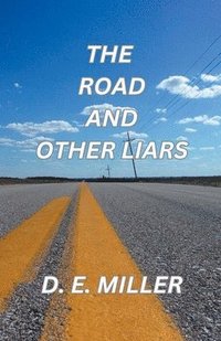 bokomslag Road and Other Liars